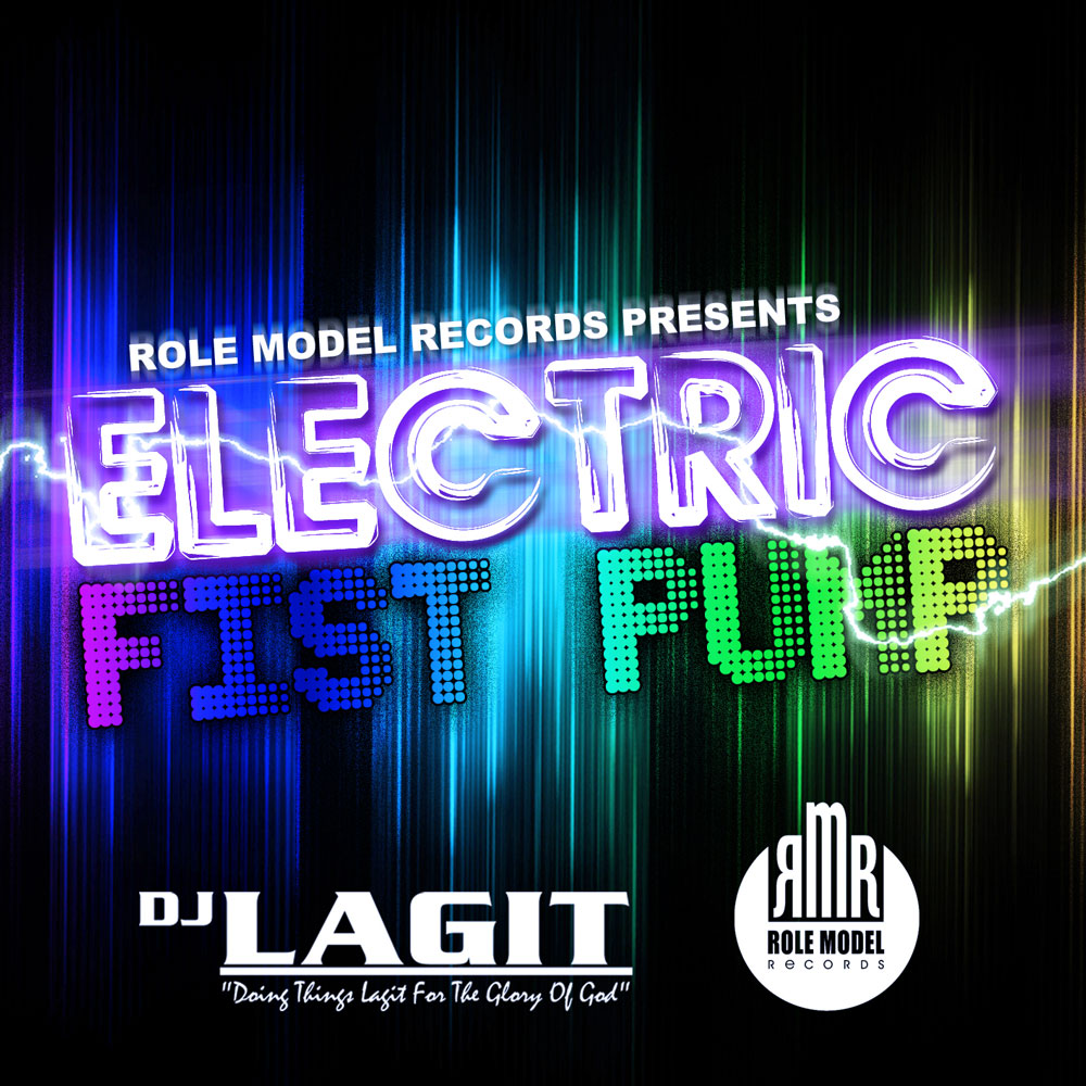 Electric Fist Pump | DJ Lagit